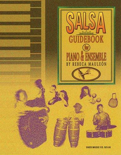 Cover of The Salsa Guidebook: For Piano and Ensemble by Rebeca Mauleón